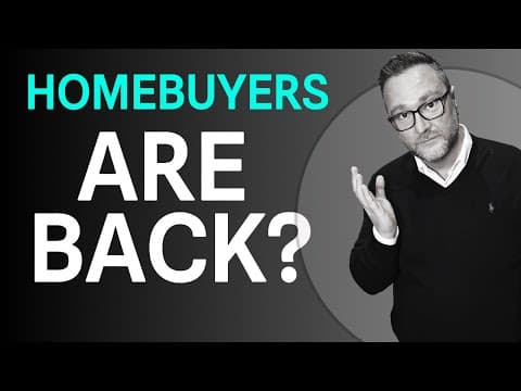 Buyers Return to the Market: Must Watch for Prospective Buyers!  #homebuyingadvice