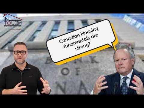 Former BoC Governor Stephen Poloz- The Canadian housing fundamentals are STRONG?