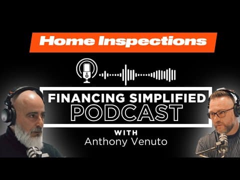 EP. 21 - Unlocking Home Wisdom: The Power of Home Inspections #FinancingSimplifiedPodcast
