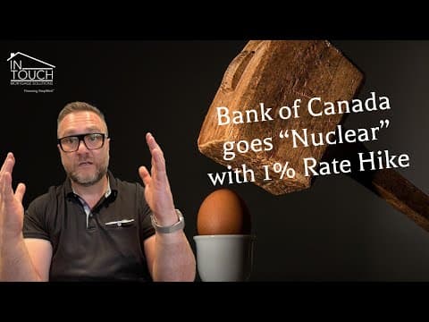 Bank of Canada Hammers Down with 1% Rate Hike #bankofcanada #realestate #mortgages #economy