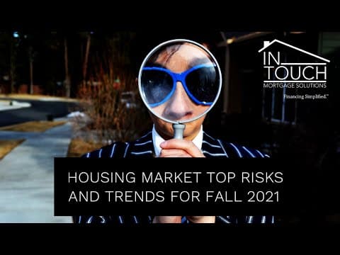What are some of the Top Risks and Trends in the Housing Market?