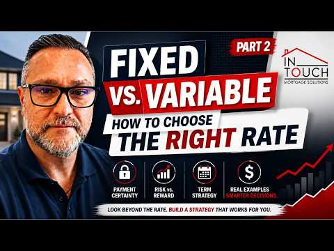 🏠 FIXED OR VARIABLE? HOW DO YOU CHOOSE THE RIGHT MORTGAGE RATE?