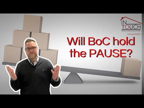 Will the Bank of Canada HOLD its PAUSE?