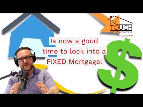 Is now a good time to lock into a FIXED Mortgage? #mortgages #realestate #homebuyer #rates