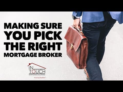 How to make sure you hire the right Mortgage Broker - What you need to ask and what to watch out for