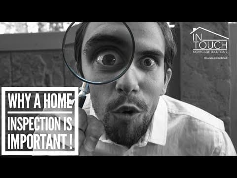 Why is a Home Inspection Important!