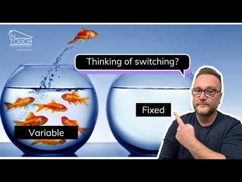 Is now the time to switch from variable to fixed? What you need to consider!