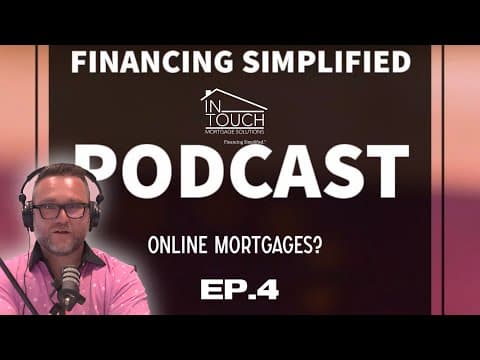 EP.4 - Beyond the Rate: A Guide to Smart Mortgage Shopping Online