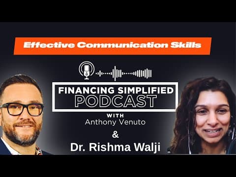 Unlocking Decision-Making Mastery with Dr. Rishma Walji | Financing Simplified Podcast