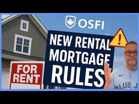 New OSFI Rules EXPLAINED! Big Changes for Landlords & Homeowners (2026–2027