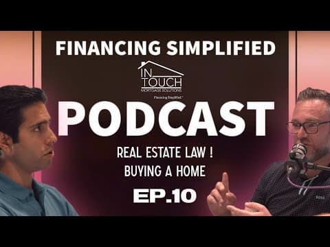 EP.10 - What is the role of a Real-estate Lawyer in Ontario? Why should you get title insurance?