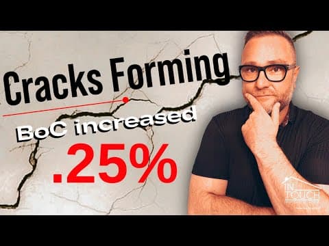 Cracks Forming as Bank of Canada Increases Rates: Will It Ever Stop?